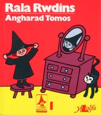 1985 -- Rala Rwdins, cyhoeddi'r 1af yng nghyfres Rwdlan gan Angharad Tomos, cyfres hir ac arloesol i blant bach